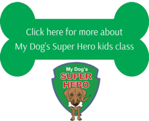 My Dog's Super Hero: Cincinnati dog training class for kids by Certified Dog Trainer, Lisa Desatnik, CPDT-KA